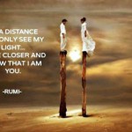 Rumi  I am you